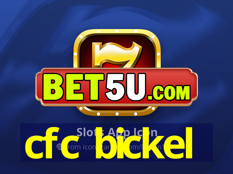 cfc bickel